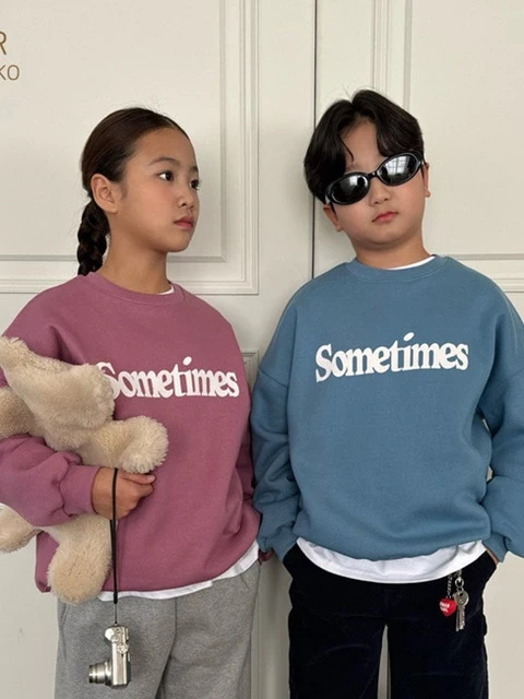 Some Time Sweatshirts